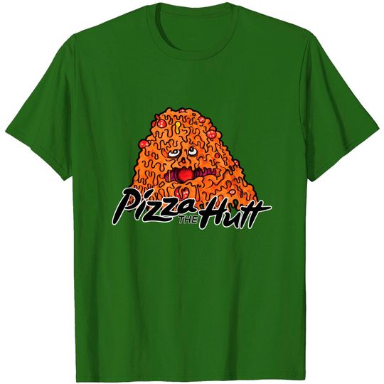 Discover Pizza The Hutt - Spaceballs - Jabba - T-Shirt