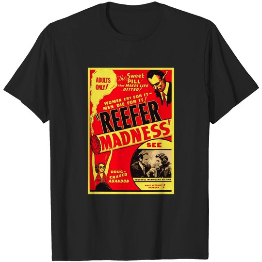 Discover Reefer Madness T-Shirt