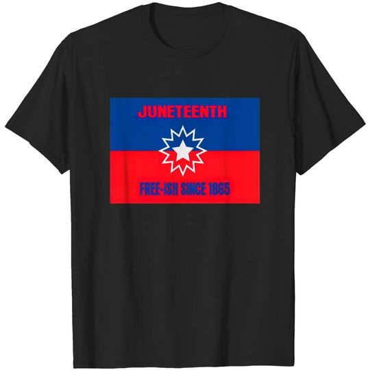 Discover juneteenth flag T-shirt