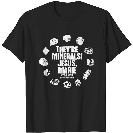 Discover THEY'RE MINERALS! JESUS, MARIE T-shirt