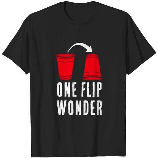 Discover One Flip Wonder Drinking Party Game Red Cup T-shirt