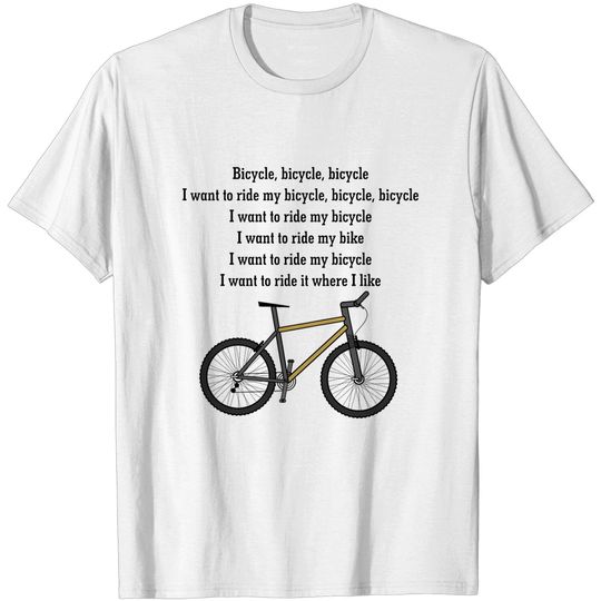 Discover I Want to Ride My Bicycle T-shirt