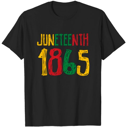 Discover Freedom day Juneteenth 1865 - Juneteenth - T-Shirt
