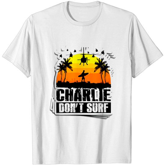 Discover Charlie Don t Surf T-shirt