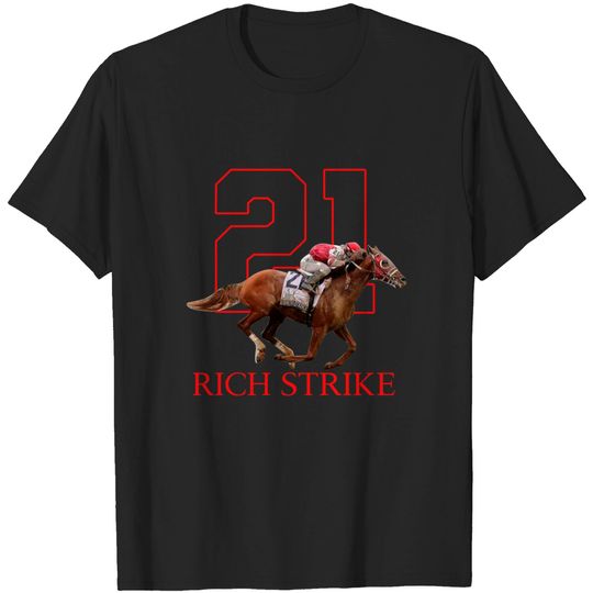 Discover Rich Strike, Be The 80-1 Chance Shirt, Kentucky Winner 2022 T-Shirt, Derby Day Shirt, Longshot Winner 2022 Shirt