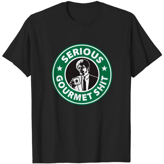 Discover Some Serious Gourmet Coffee - Pulp Fiction - T-Shirt