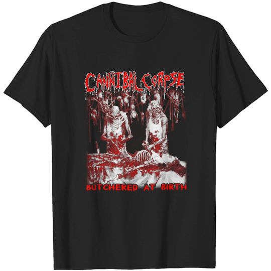 Discover Cannibal corpse - Butchered at birth cool t - sh T-shirt