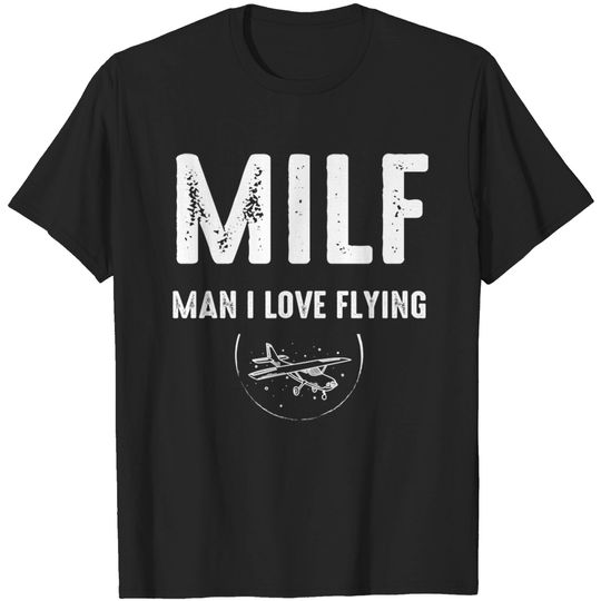 Discover milf man i love flying pilot - pilot prezenty - koszula
