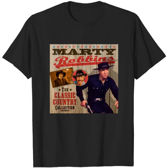 Discover Marty Robbins - The Classic Country Collection - Marty Robbins - T-Shirt