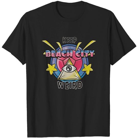 Discover keep beach city weird shirt T-shirt