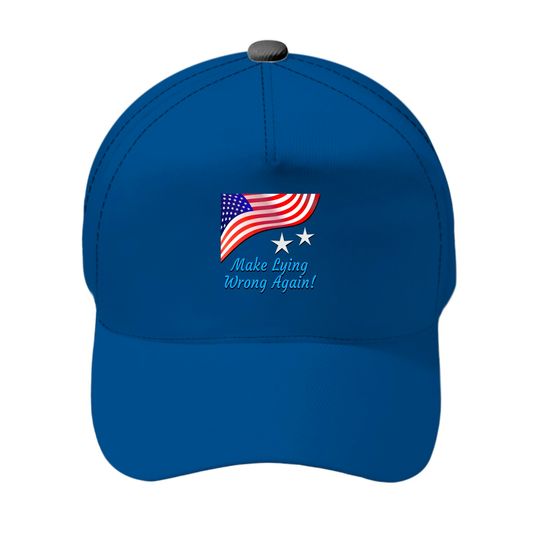 Discover Make Lying Wrong Again Baseball Caps