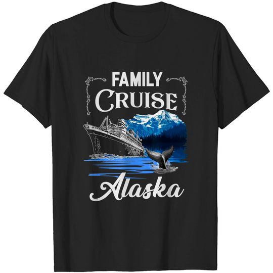 Discover Alaska Family Cruise T shirt