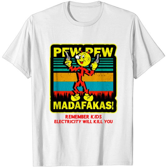 Discover Pew Pew Reddy Kilowatt Madafakas - Reddy Kilowatt - T-Shirt