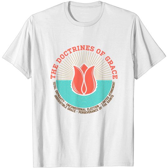 Discover TULIP - The doctrines of grace - Calvinism - T-Shirt