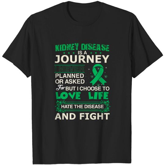 Discover Kidney disease is a journey T-shirt