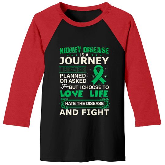 Discover Kidney disease is a journey Baseball Tees