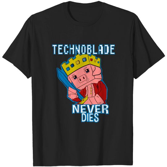 Discover Technoblade Never Dies T-shirt
