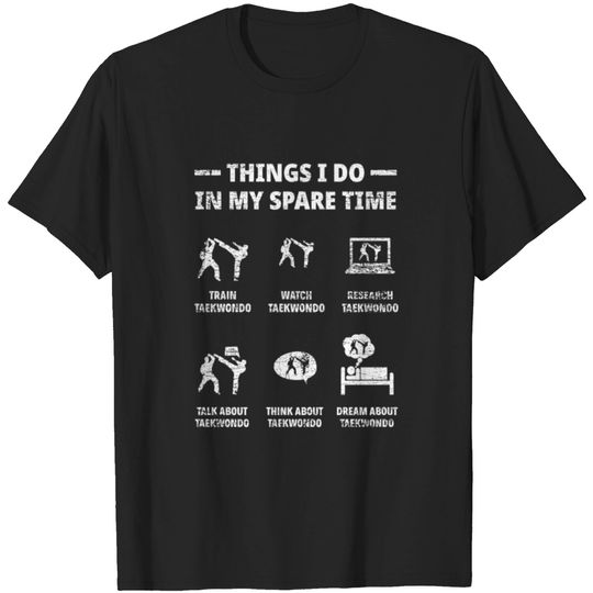 Discover Taekwondo Leisure Hobby Sport Gift T-shirt