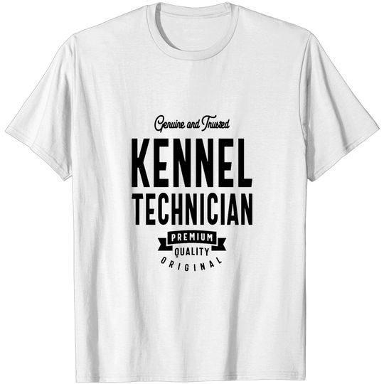 Discover Kennel Technician Job Title Gift T-shirt