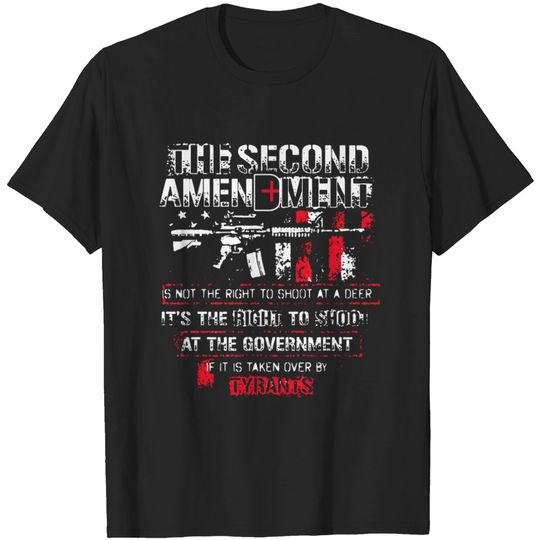 Discover 2ND AMENDMENT TEE SHIRT T-shirt