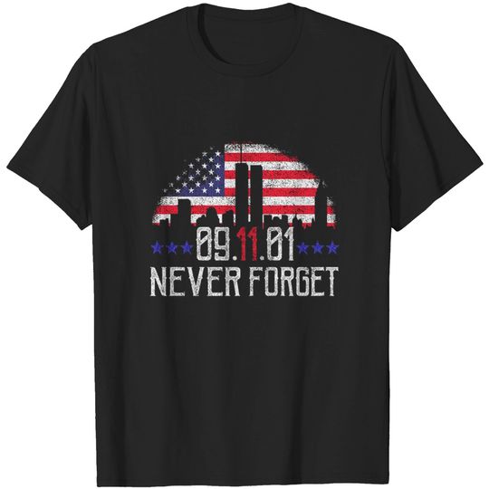 Discover 9 11 Never Forget T-shirt