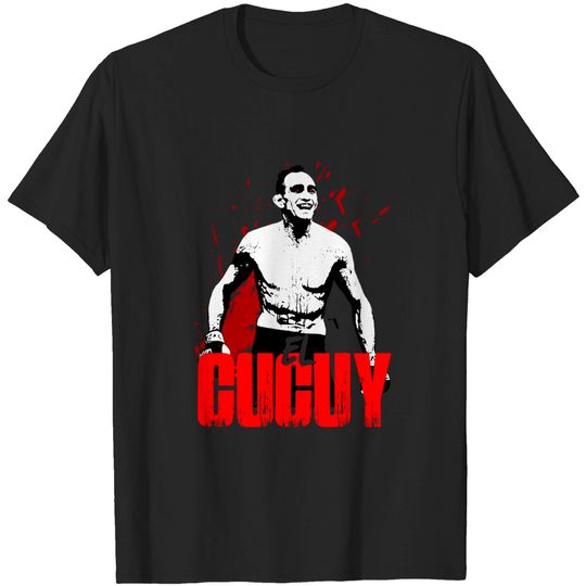 Discover El Cucuy - Tony Ferguson - T-Shirt
