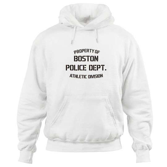 Discover Property Of Boston Police Dept - Police - Hoodies