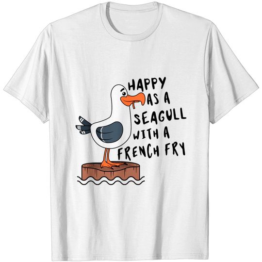 Discover Happy As Seagull With French Fry Funny Bird Fries T-shirt