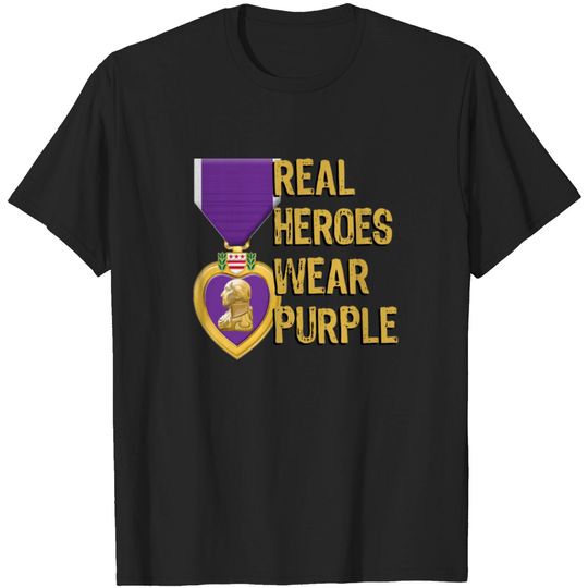 Discover Purple Heart Military Real Heroes Wear Purple T-shirt