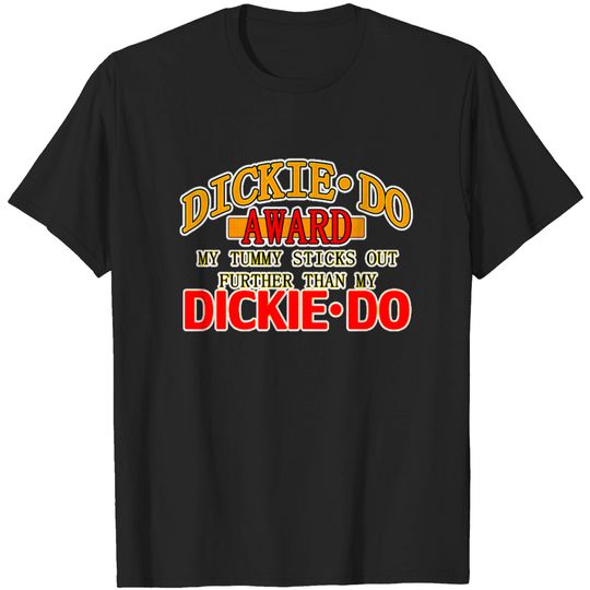 Discover Dickie Do Award T-shirt