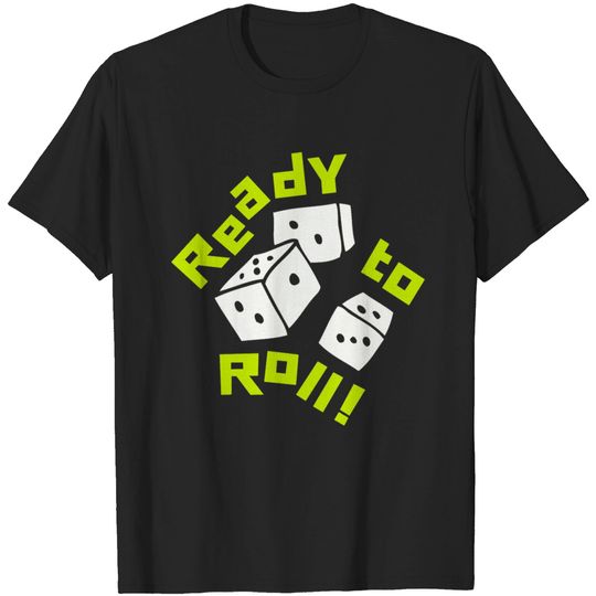 Discover Ready to Roll T-shirt