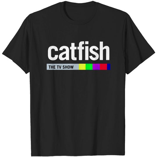 Discover Catfish The TV Show 2 T-shirt