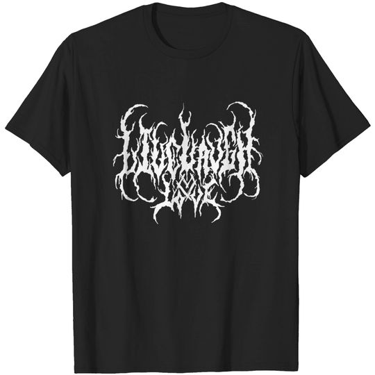Discover Live, Laugh, Love - Death Metal - T-Shirt