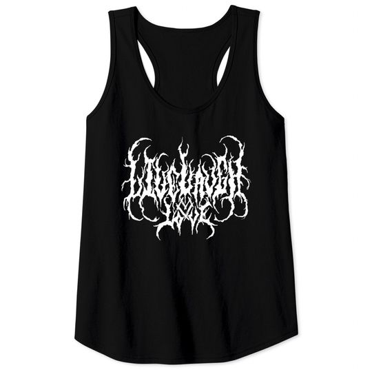 Discover Live, Laugh, Love - Death Metal - Tank Tops