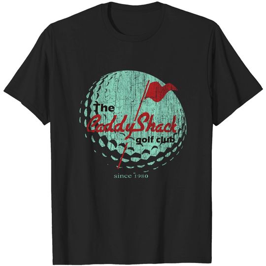 Discover The CaddyShack Golf Club 1980 - Caddyshack - T-Shirt