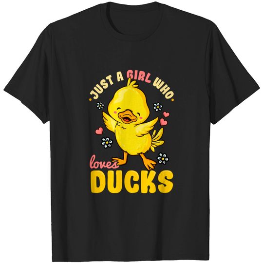 Discover Just A Girl Who Loves Ducks Cute Duck Lover - Duck - T-Shirt