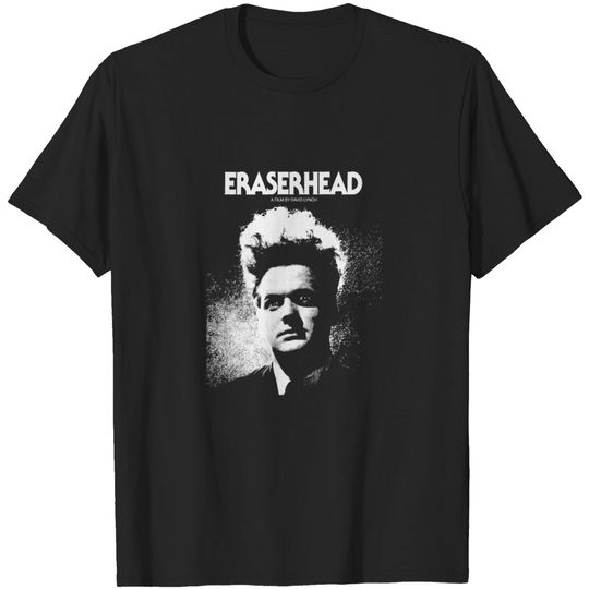 Discover Eraserhead Poster - Eraserhead - T-Shirt
