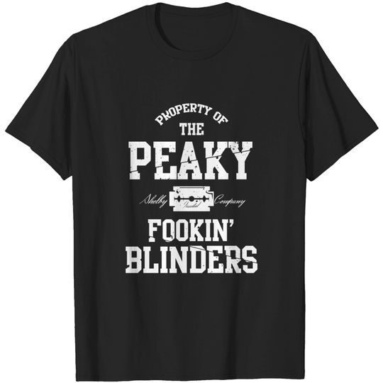 Discover Property of the peaky blinders - Peaky Blinders - T-Shirt