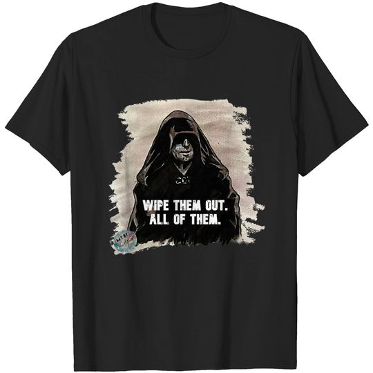 Discover Emperor - Wipe Them Out - Palpatine - T-Shirt
