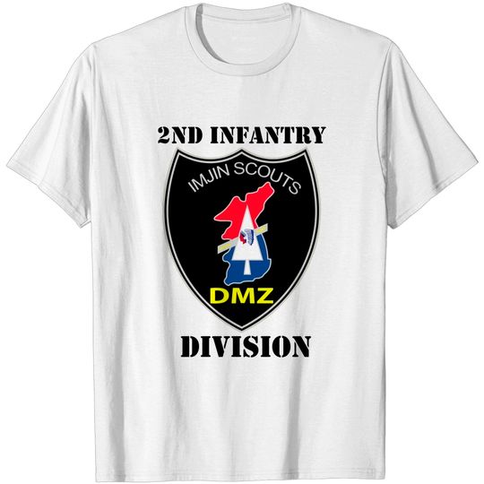 Discover 2nd infantry Division Text - 2nd Infantry Division Text Imjin - T-Shirt