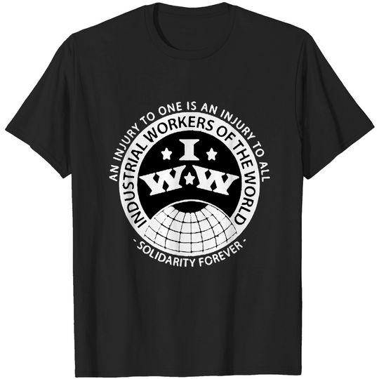 Discover Industrial Workers - Anarchist - T-Shirt