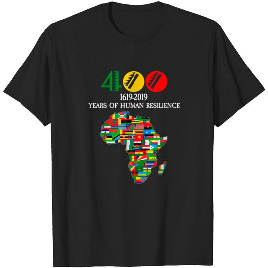 Discover 1619 Our Ancestors Project 400 Years Of Human T-shirt