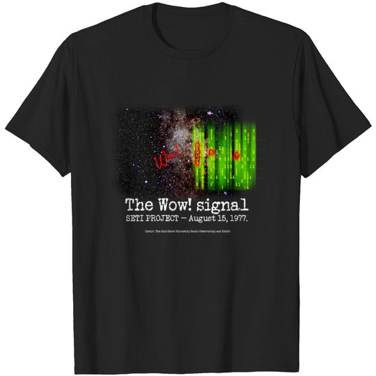 Discover SETI the wow! signal T-shirt