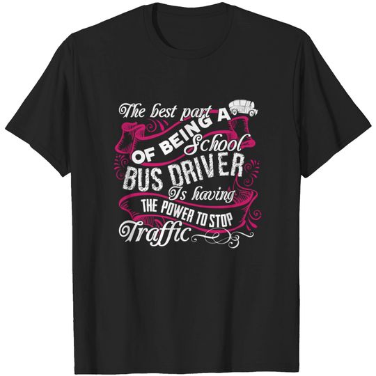 Discover School Bus Driver Shirt T-shirt