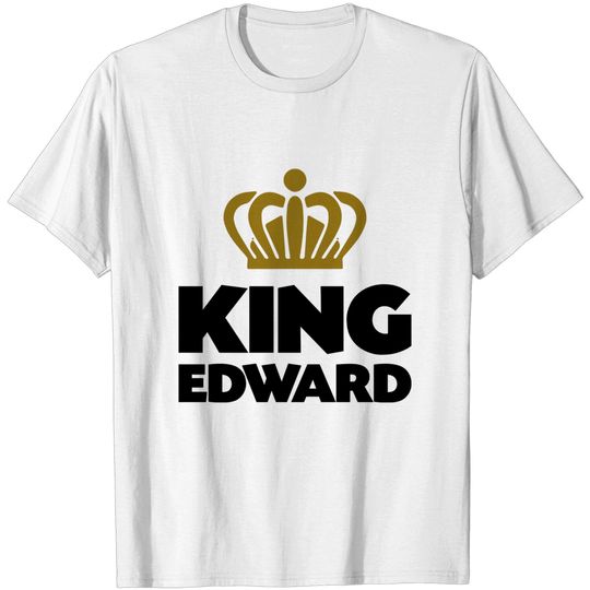 Discover King edward name thing crown T-shirt