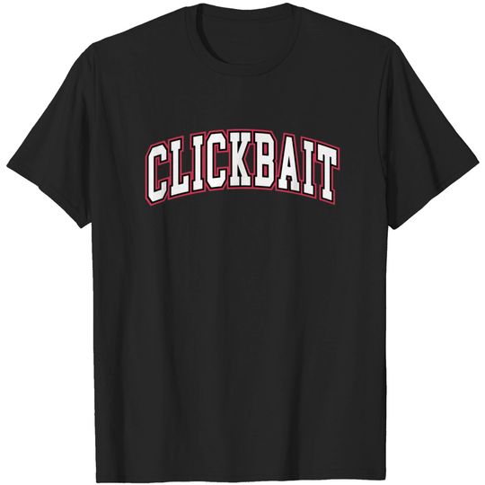 Discover Clickbait Studio Clickbait T-shirt