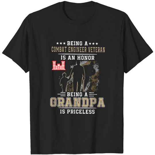 Discover Being a combat engineer veteran is an honor being T-shirt
