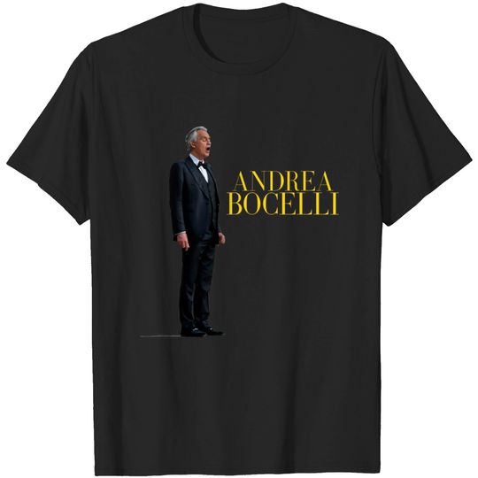 Discover andrea bocelli singing 3 - Andrea Bocelli Singing - T-Shirt