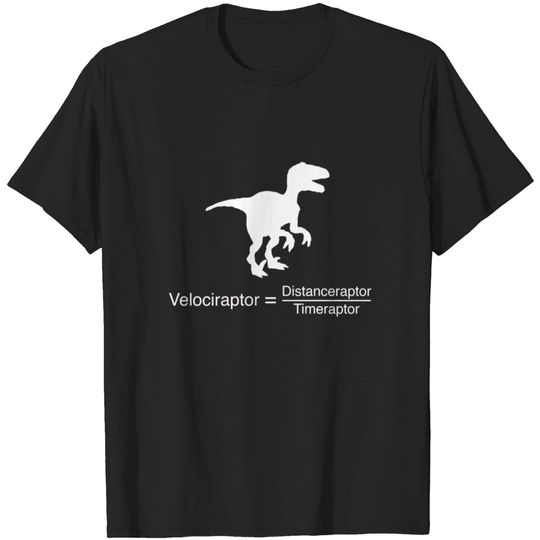 Discover velociraptor funny science T-shirt