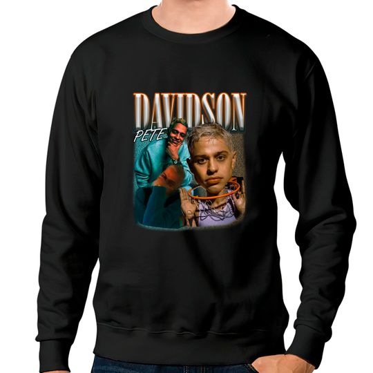 Discover Pete Davidson Vintage Sweatshirts - Rap Style